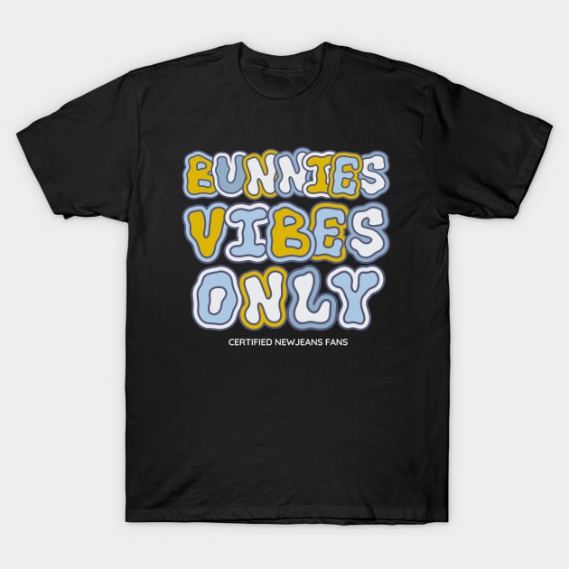 Bunnies Vibes Only NewJeans T-Shirt by wennstore